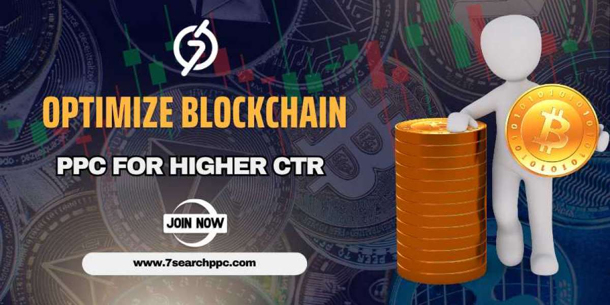 Proven Tips to Optimize Blockchain PPC Campaigns for Higher CTR